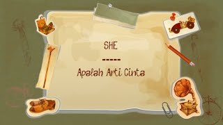 She - Apalah Arti Cinta