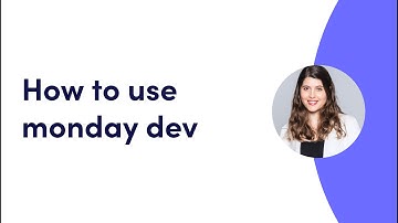 How to use monday dev | monday.com webinars