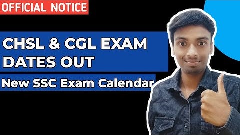 SSC CHSL 2020 exam date and SSC CGL 2020 exam date out | See official notice by #SSC
