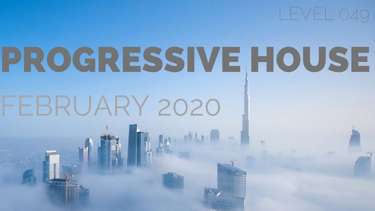 Deep Progressive House Mix Level 049 / Best Of February 2020