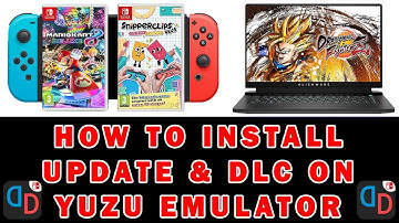 HOW TO INSTALL UPDATES & DLC ON YUZU EMULATOR/ NINTENDO SWITCH GAMES