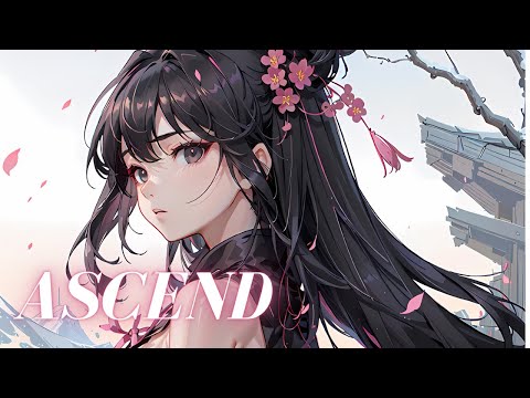 Nightcore - Ascend