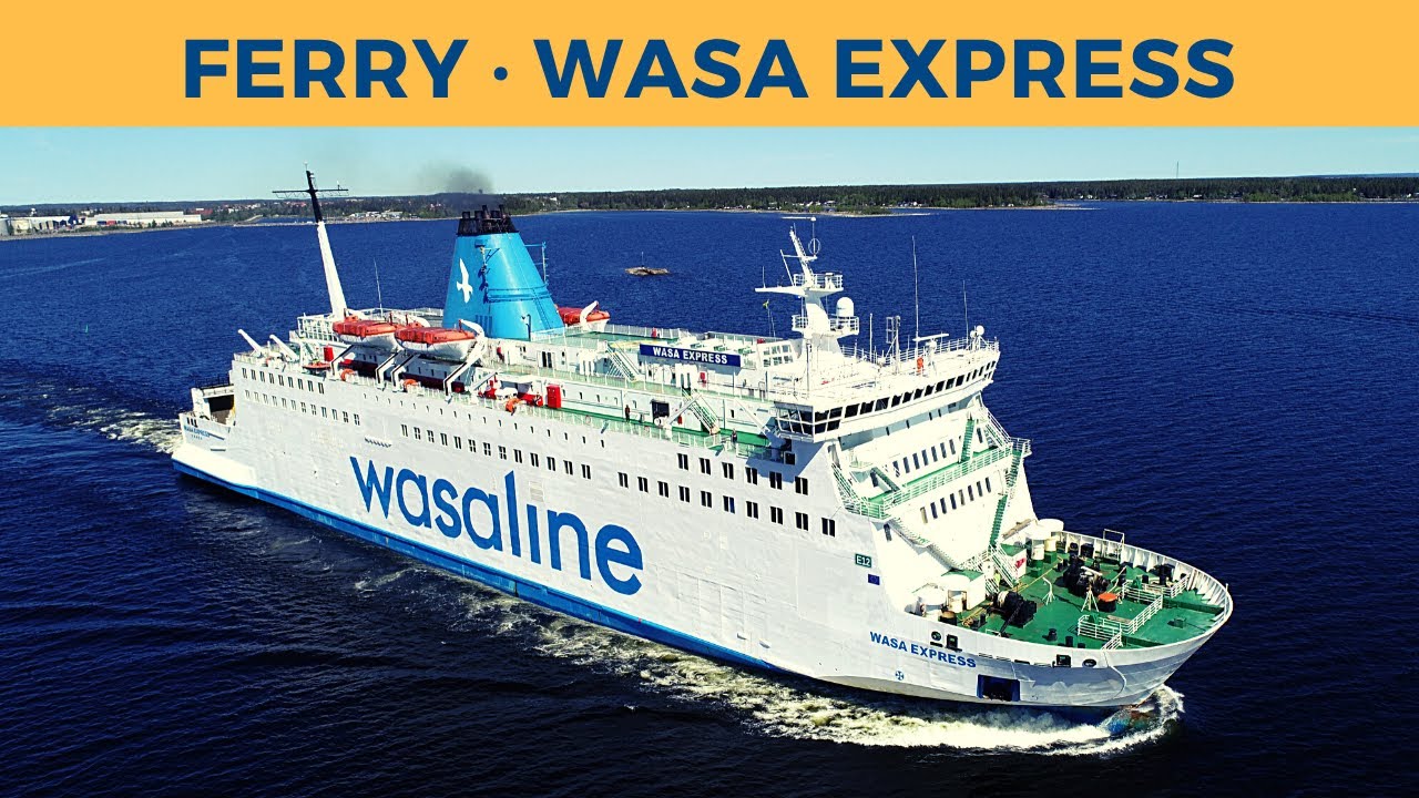 Departure of ferry WASA EXPRESS, Umeå (Wasaline) - YouTube