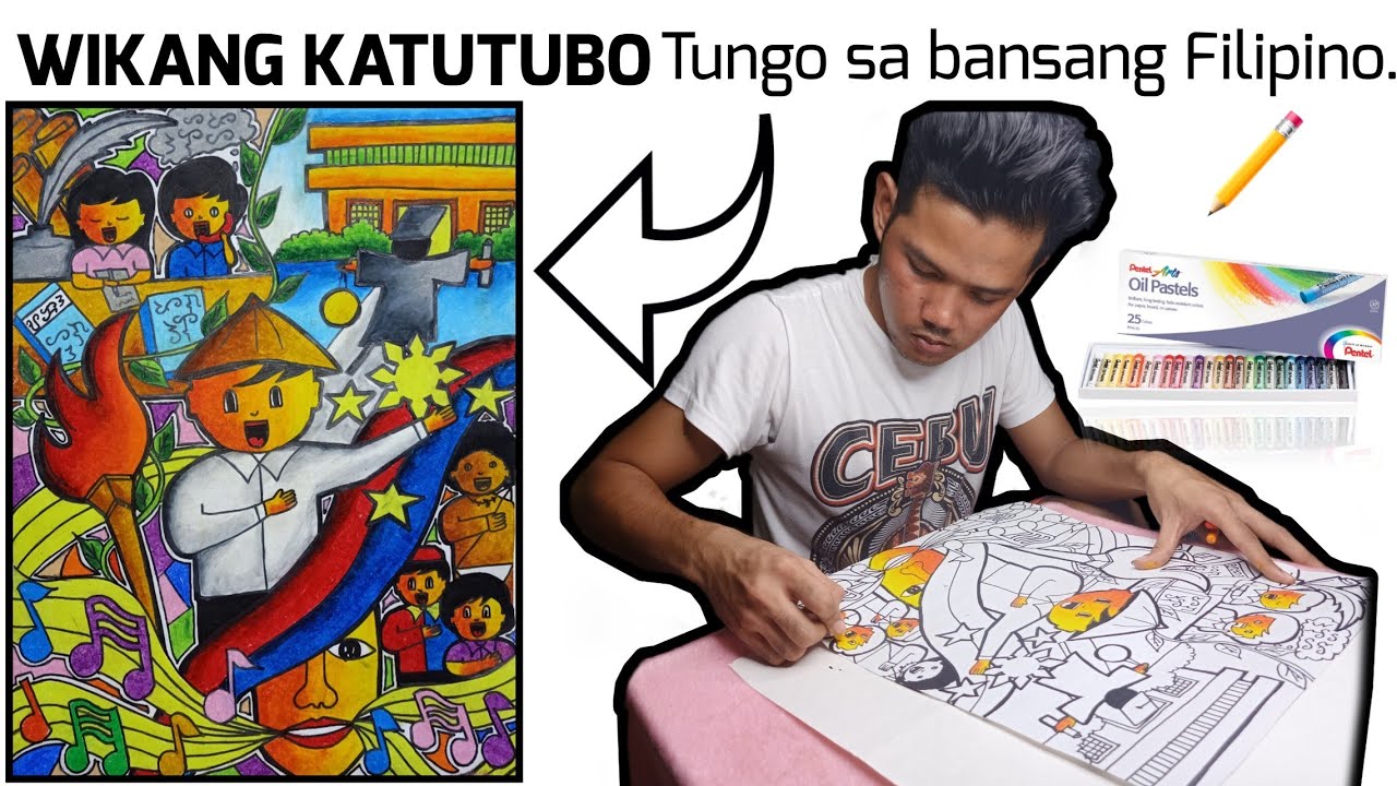Poster Making / Wikang Katutubo Tungo Sa Bansang Filipino / Buwan ng