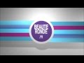 Beaute ronde