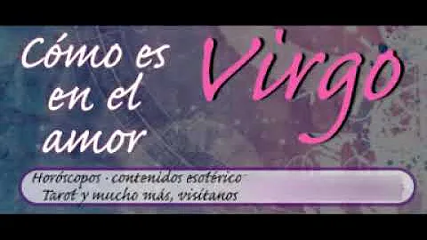 ¿Cómo demuestra amor un Virgo?