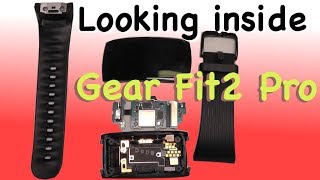 Looking inside Gear Fit2 Pro - TEARDOWN