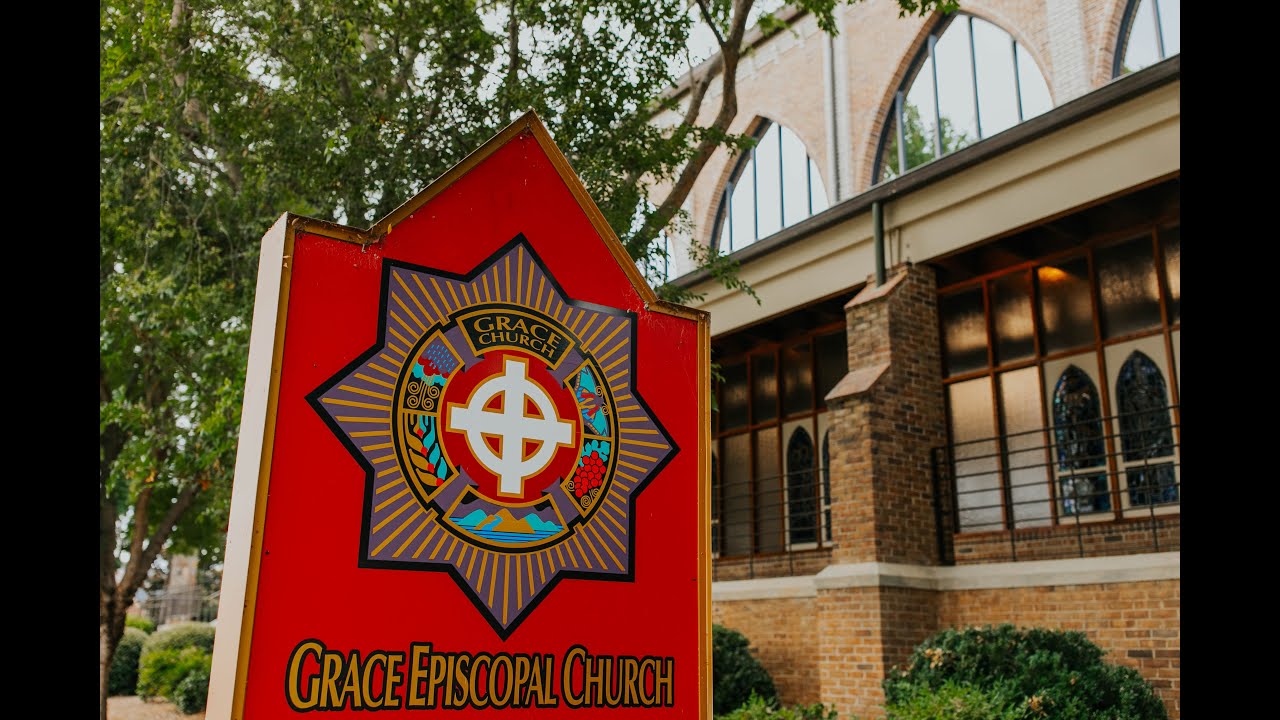 A Parish that Welcomes You: Grace Episcopal Church