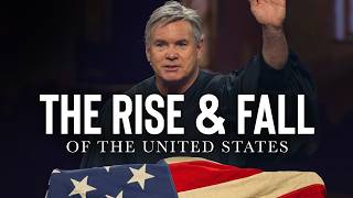 The Rise and Fall of The United States of America