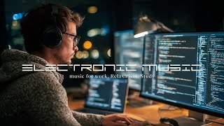 Night Shift Coding Music — Deep Focus & Concentration for Productive Work Wealth