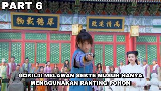 PART 6 - GOKIL !!! YOKO MELAWAN SEKTE MUSUH HANYA MENGGUNAKAN RANTING POHON !!!