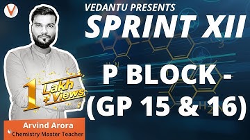 P Block - (GP 15 & 16) Class 12 | Nitrogen Family | Oxygen Family | Pnictogen | Chalcogens