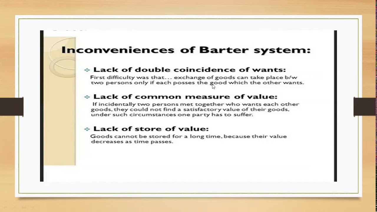 Principles Of Economics I Com Part I Lecture No 02 Barter System And Its Difficulties Youtube
