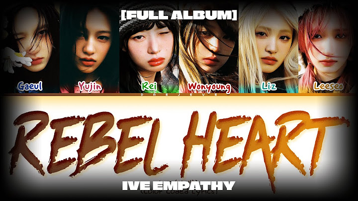 [FULL ALBUM] IVE IVE EMPATHY Lyrics (Color Coded Lyrics)