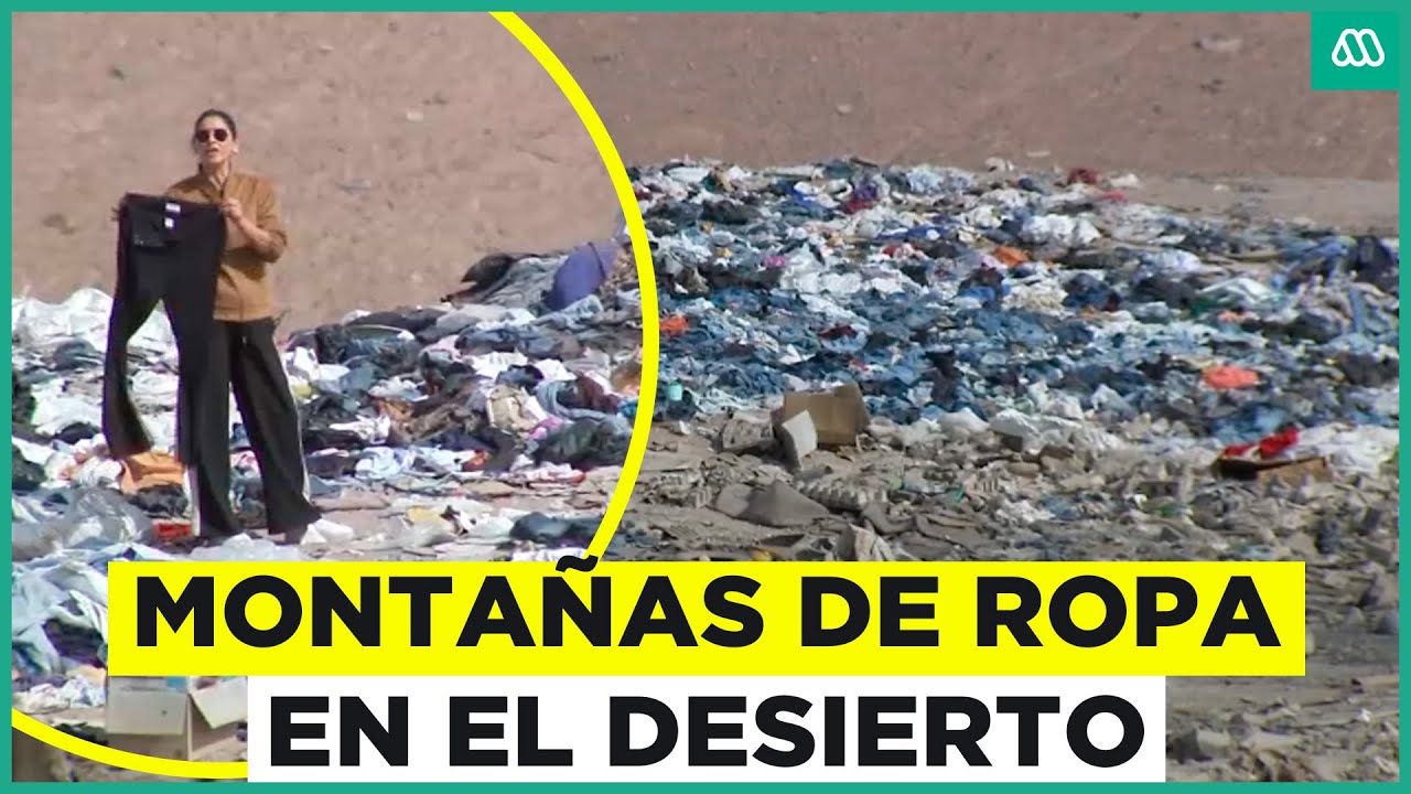 ¿En qué quedó la montaña de ropa del norte de Chile?: El vertedero textil más grande del planeta