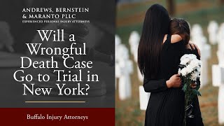 Will a Wrongful Death Case Go to Trial in New York? Find Out What to Expect Today!