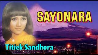 Sayonara  Titiek Sandhora