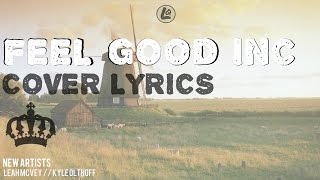 Feel Good Inc - Leah McVey // Kyle Olthoff COVER (LYRICS)