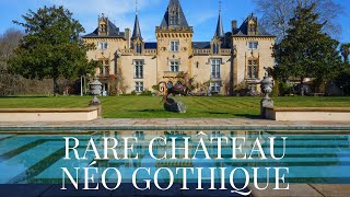 RARE CHÂTEAU NEOGOTHIQUE