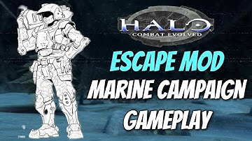 Halo CE - Escape Mod (Marine Campaign) Gameplay Showcase - Halo MCC #BringHaloModsToXbox