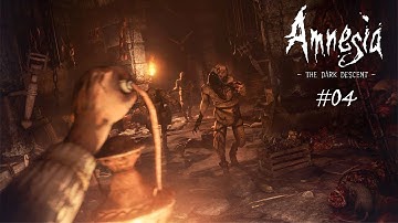 Amnesia: The Dark Descent (No commentary) / Walkthrough (part 4)