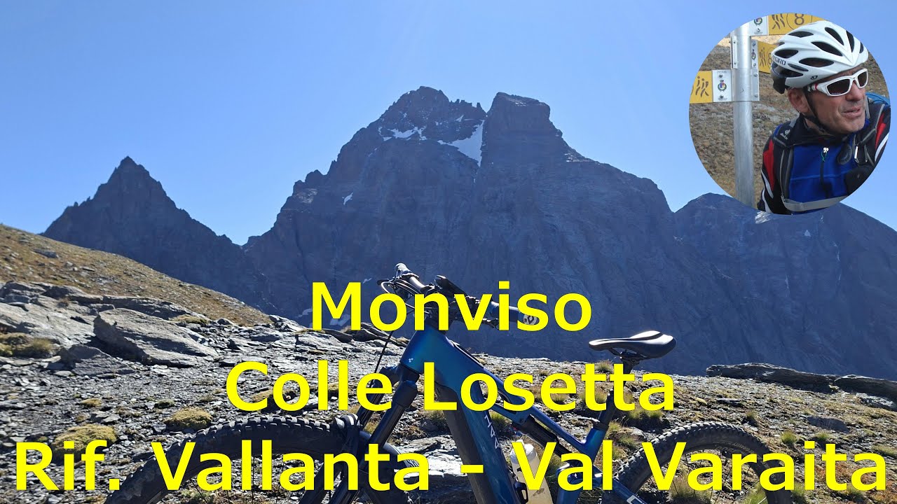 Monviso dal Colle della Losetta - Rifugio Vallanta - Vallone Soustra - Val Varaita