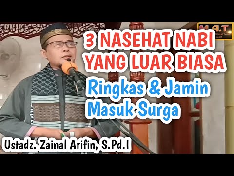 khutbah jum&#39;at paling mengharukan || Tiga Nasehat Nabi yang bisa memasukkan kita ke surga