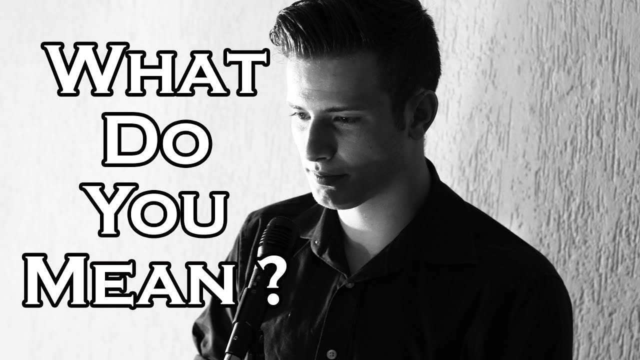 JUSTIN BIEBER WHAT DO YOU MEAN (ACOUSTIC COVER) YouTube Music