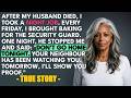 HER TRUE STORY I Baked For My Building's Night Guard Every Friday. One Night He Stopped Me...