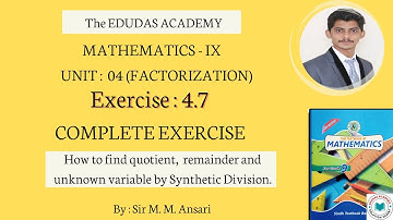 Grade 9 | Mathematics | Unit 04 | Factorization | Exercise 4.7 (Complete) | Sindh Textbook Board