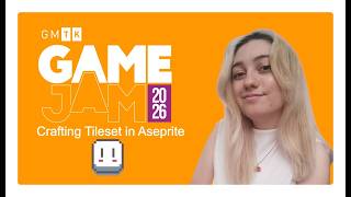 GMTK Game Jam 2026 | DAY 2 | Let's craft some art in #aseprite