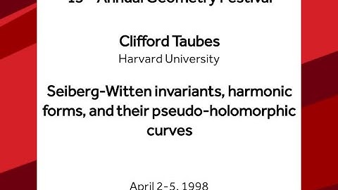 Seiberg-Witten invariants, harmonic forms, and their pseudo-holomorphic curves - Clifford Taubes