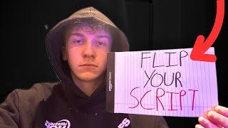 How to flip your script to achieve your goals on autopilot