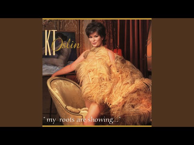 KT Oslin - Pathway Of Teardrops