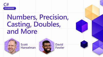 Numbers, Precision, Casting, Doubles, and More [Pt 8] | C# for Beginners