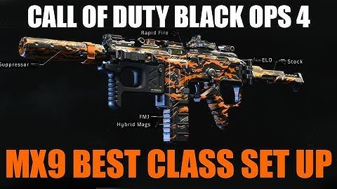 COD Black Ops 4 MX9 BEST CLASS SET UP