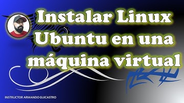 Instalar Linux Ubuntu en una máquina virtual de Virtual Box