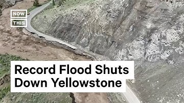 Yellowstone National Park Closed Due to Record Flood