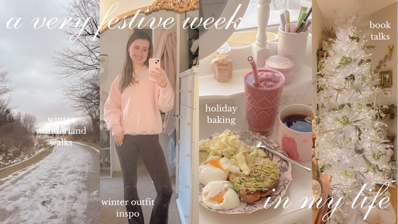 spend a festive week with me | what i got for christmas, holiday baking, & girly winter outfit inspo