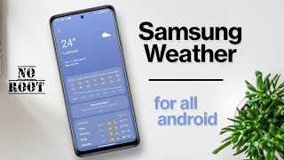 How To Get Samsung One UI 5.0 Weather App On Any Android | No Root 😍 screenshot 2