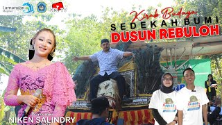 MERIAH!! KIRAB BUDAYA DAN SEDEKAH BUMI DUSUN REBULOH, DESA KEDUNGLEREP - KECAMATAN MODO