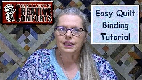 Easy Quilt Binding Tutorial with Kelley Richardson