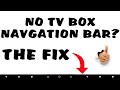 The Best Navigation Bar For TV boxes 👉 Step by Step Tutorial