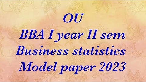 OU BBA II sem Business statistics Model paper 2023