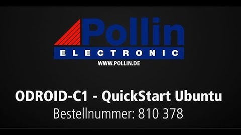 Quick Start Einrichtung: Odroid-C1 - Ubuntu (Artnr.: 810378)