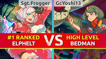 GGST ▰ Sgt.Frogger (#1 Ranked Elphelt) vs GcYoshi13 (Bedman). High Level Gameplay