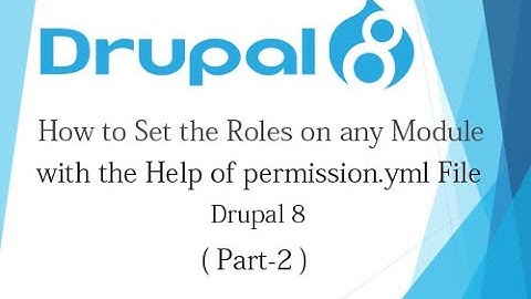Drupal 8 Tutorial for Beginner Lesson-53:Set the Roles using Permission Custom Module Drupal 8 Hindi