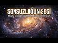 Sonsuzluğun Sesi 🌌 İç Huzur İçin Derin Sinematik Müzik