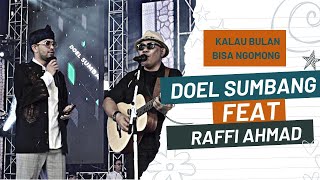 DOEL SUMBANG FEAT RAFFI AHMAD - KALAU BULAN BISA NGOMONG (OFFICIAL VIDEO)