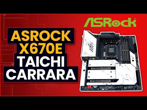 ASRock X670E Taichi Carrara Overview